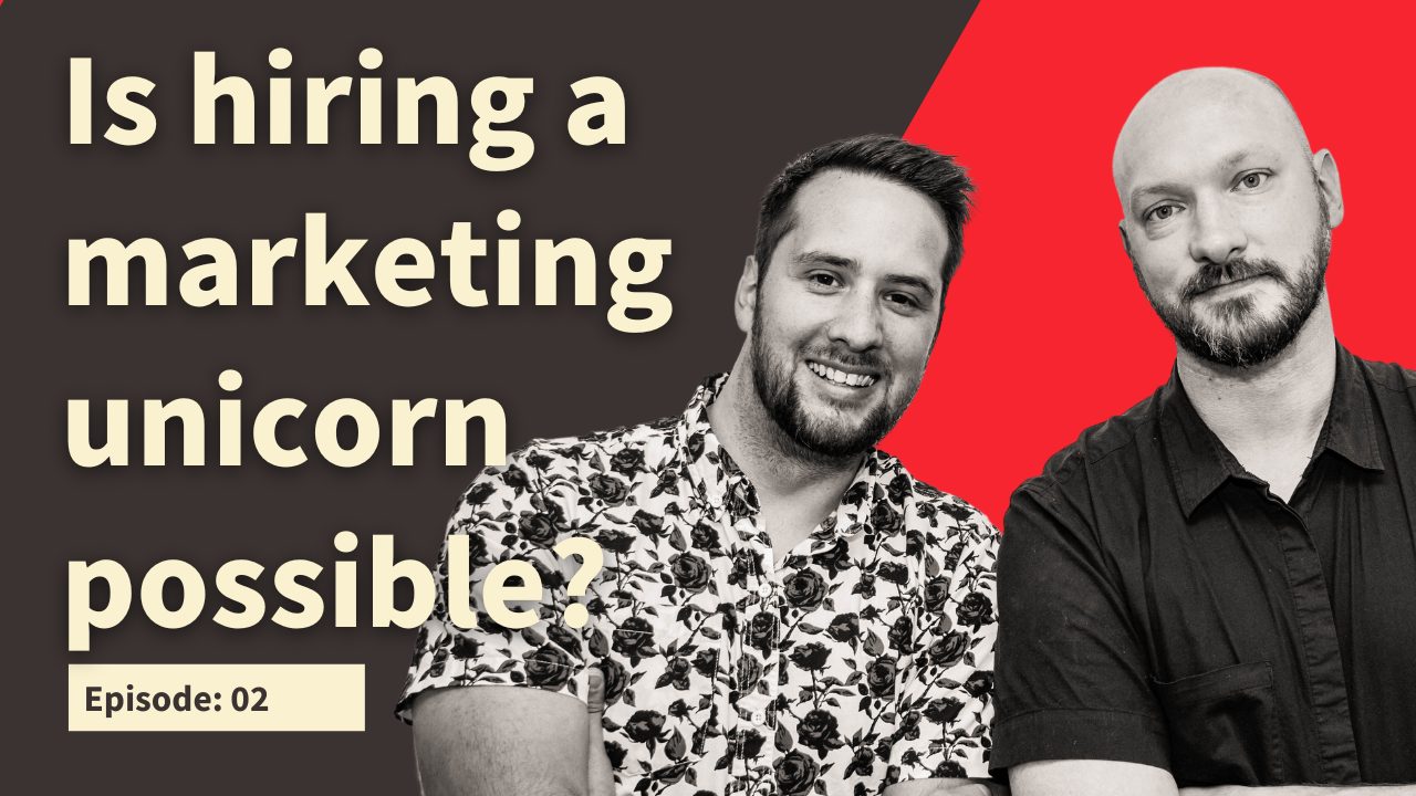 Is hiring a marketing unicorn possible?