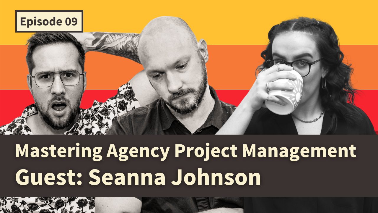 Mastering Agency Project Management